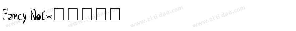Fancy Not字体转换